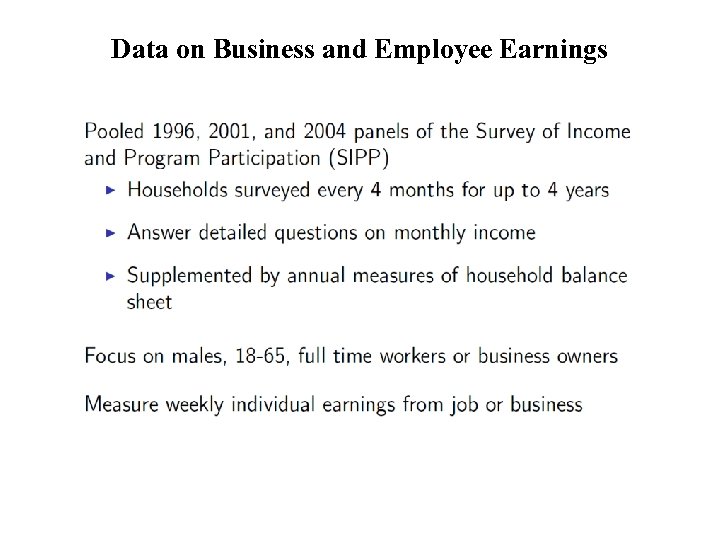 Data on Business and Employee Earnings 