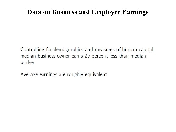 Data on Business and Employee Earnings 