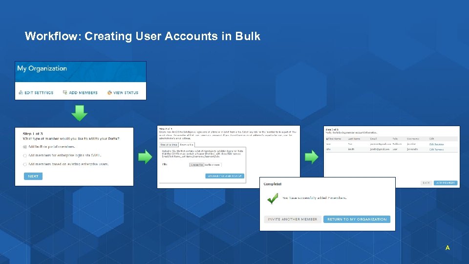 Workflow: Creating User Accounts in Bulk A 