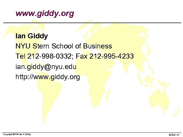 www. giddy. org Ian Giddy NYU Stern School of Business Tel 212 -998 -0332;