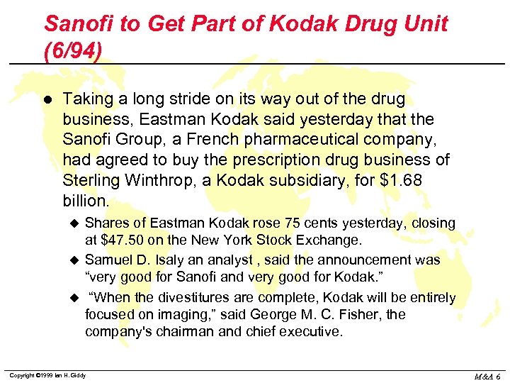 Sanofi to Get Part of Kodak Drug Unit (6/94) l Taking a long stride