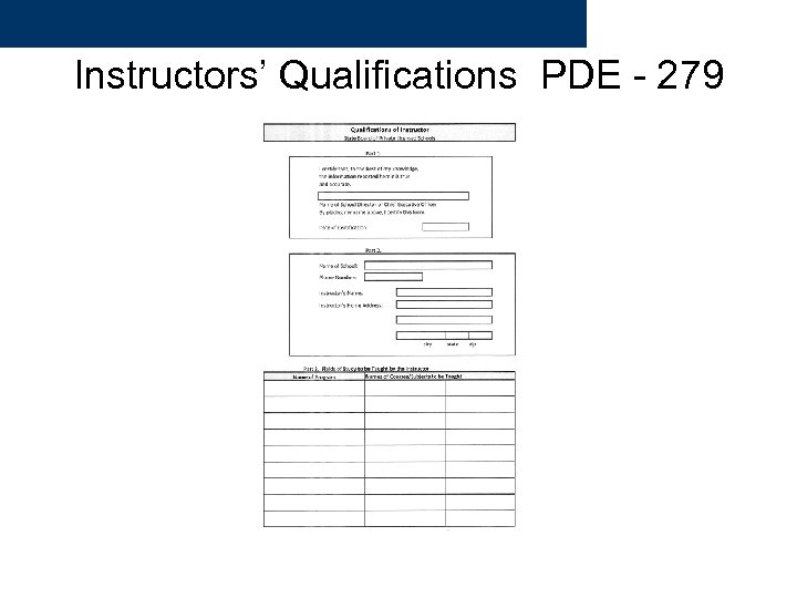 Instructors’ Qualifications PDE - 279 