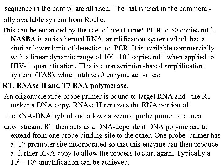  sequence in the control are all used. The last is used in the