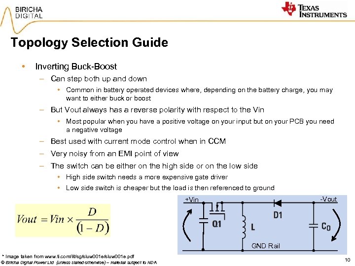 Topology Selection Guide • Inverting Buck-Boost – Can step both up and down •