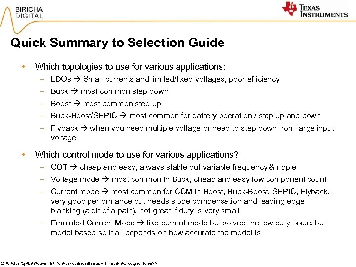 Quick Summary to Selection Guide • Which topologies to use for various applications: –