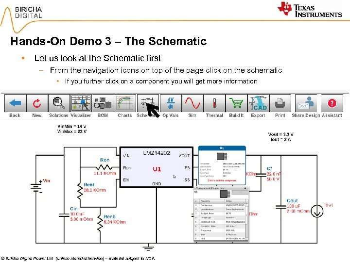 Hands-On Demo 3 – The Schematic • Let us look at the Schematic first