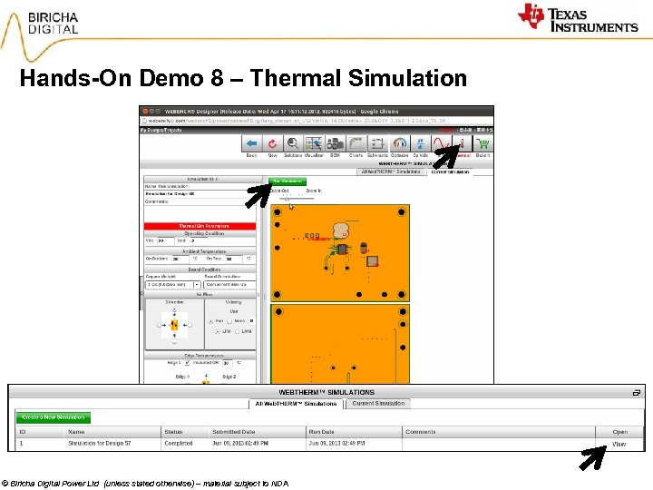 Hands-On Demo 8 – Thermal Simulation © Biricha Digital Power Ltd (unless stated otherwise)