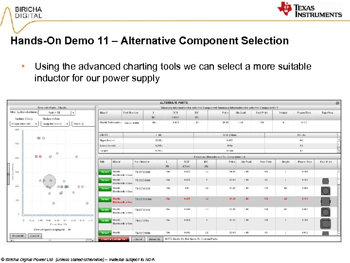 Hands-On Demo 11 – Alternative Component Selection • Using the advanced charting tools we