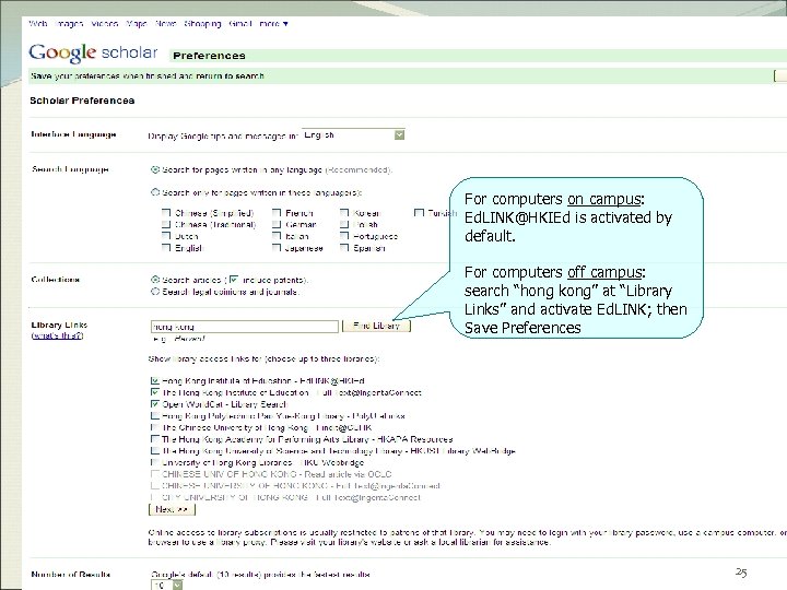 For computers on campus: Ed. LINK@HKIEd is activated by default. For computers off campus: