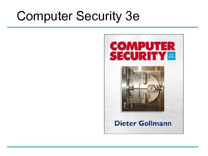 Computer Security 3 e 