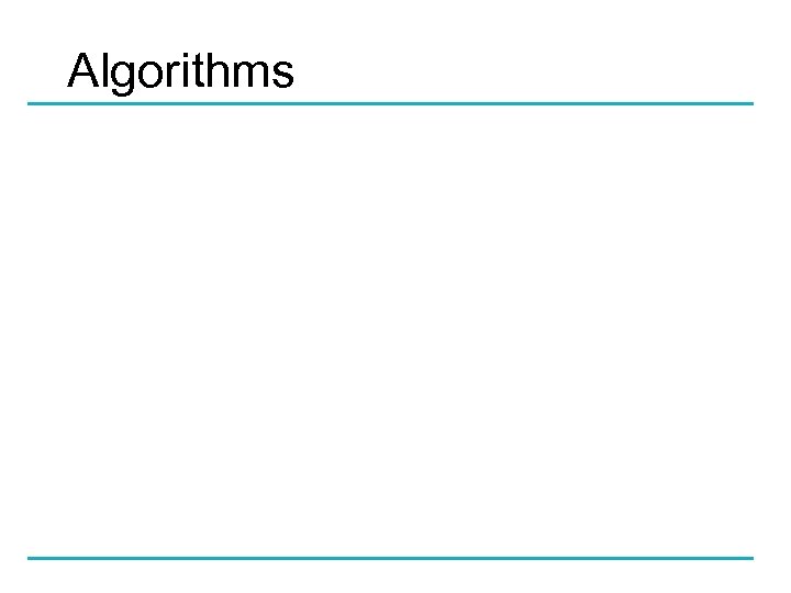 Algorithms 