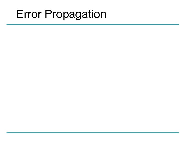 Error Propagation 