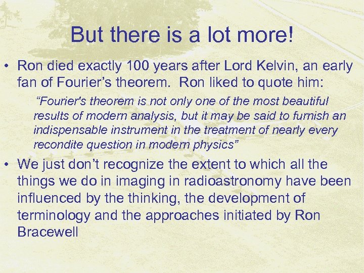 But there is a lot more! • Ron died exactly 100 years after Lord