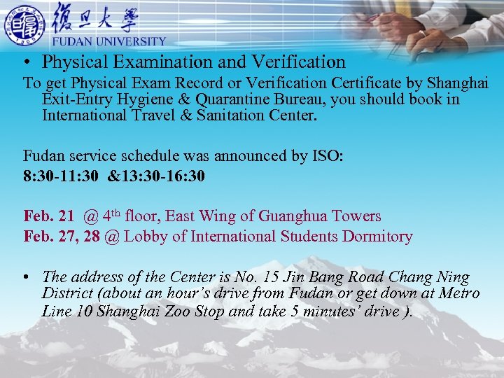  • Physical Examination and Verification To get Physical Exam Record or Verification Certificate