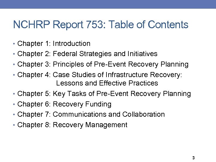 NCHRP Report 753: Table of Contents • Chapter 1: Introduction • Chapter 2: Federal