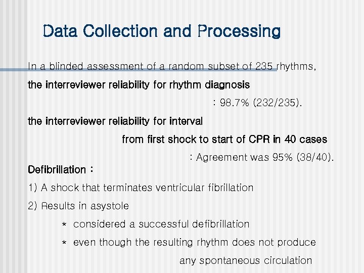 Data Collection and Processing In a blinded assessment of a random subset of 235