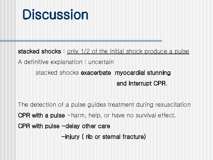 Discussion stacked shocks : only 1/2 of the initial shock produce a pulse A