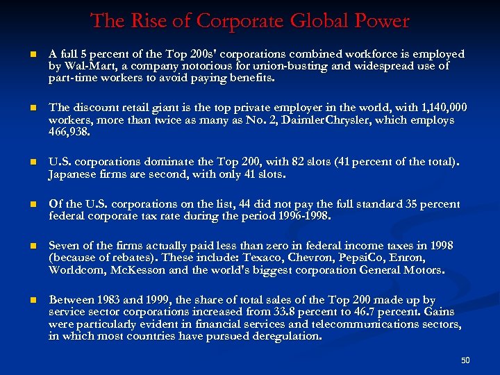 The Rise of Corporate Global Power n A full 5 percent of the Top