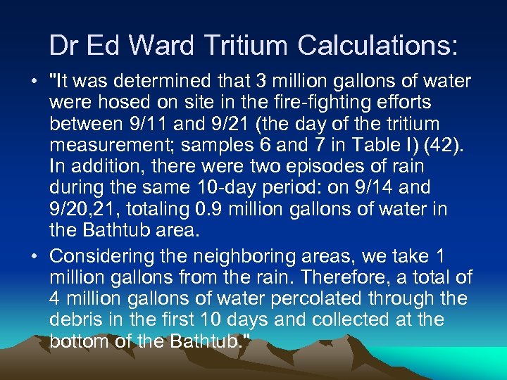Dr Ed Ward Tritium Calculations: • 