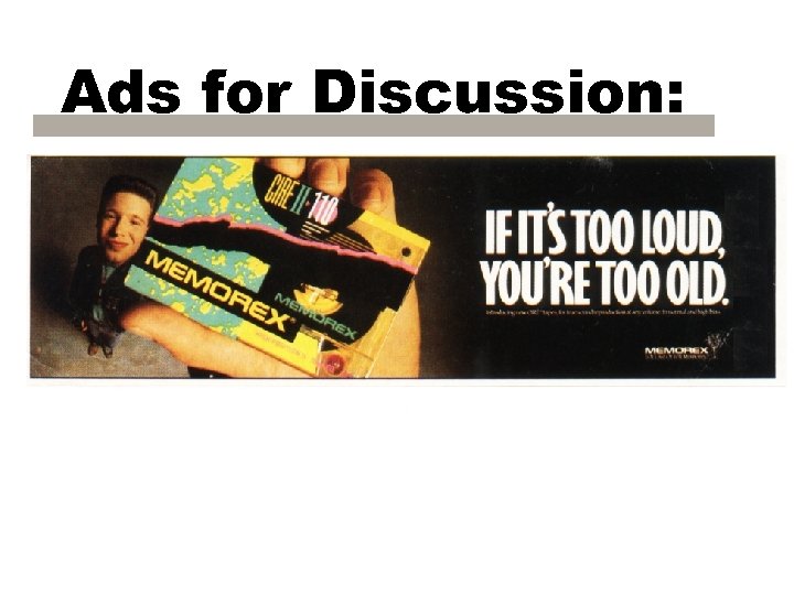 Ads for Discussion: 