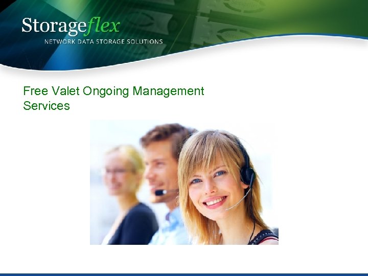 Free Valet Ongoing Management Services 