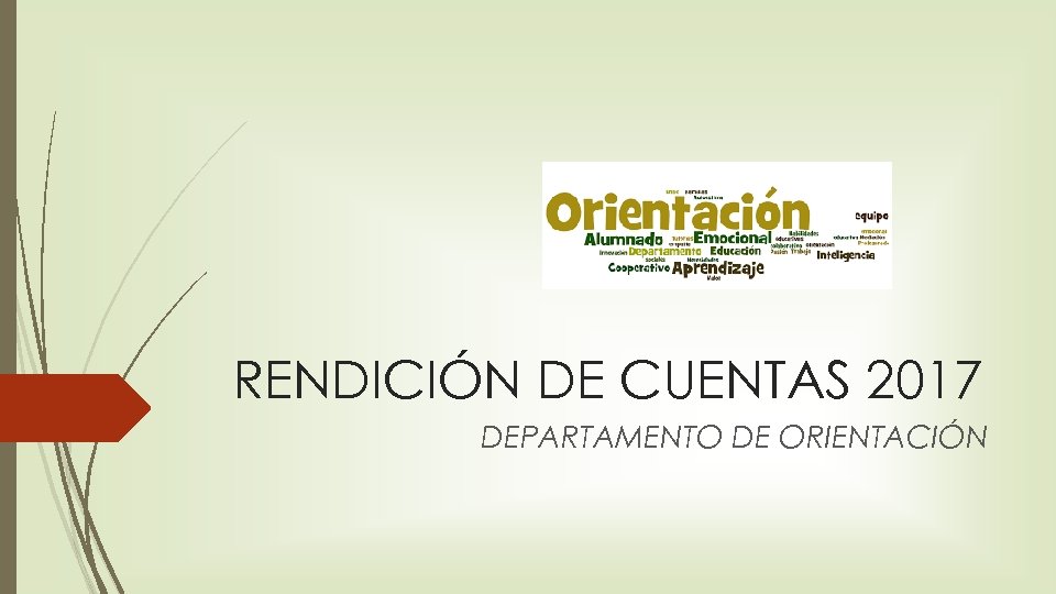 RENDICIÓN DE CUENTAS 2017 DEPARTAMENTO DE ORIENTACIÓN 