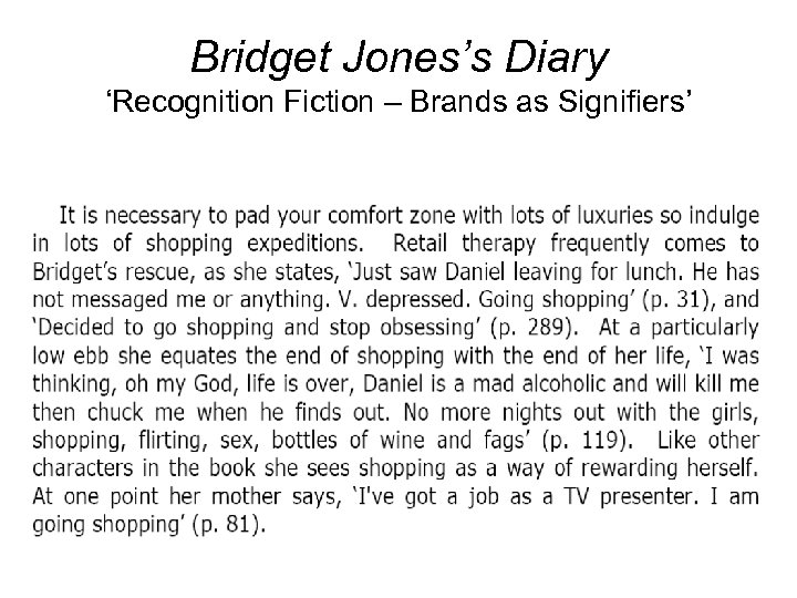 Bridget Jones’s Diary ‘Recognition Fiction – Brands as Signifiers’ 