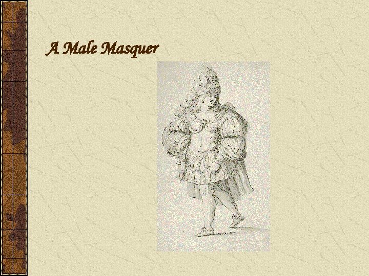 A Male Masquer 