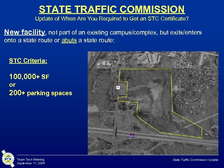 STATE TRAFFIC COMMISSION Update of When Are You Required to Get an STC Certificate?