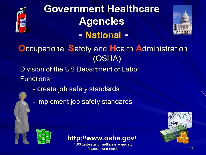 ABC Government Healthcare Agencies - National Occupational Safety and Health Administration (OSHA) Division of