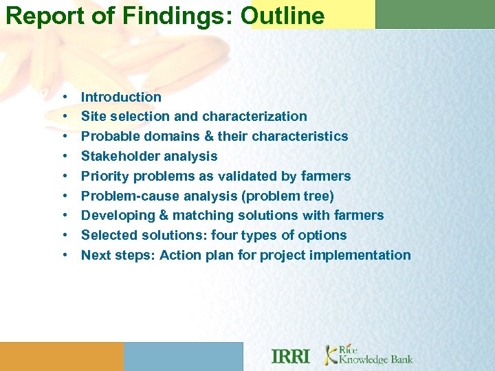 Report of Findings: Outline • • • Introduction Site selection and characterization Probable domains