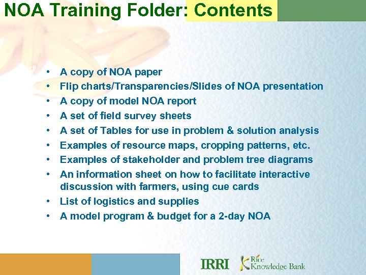 NOA Training Folder: Contents • • A copy of NOA paper Flip charts/Transparencies/Slides of