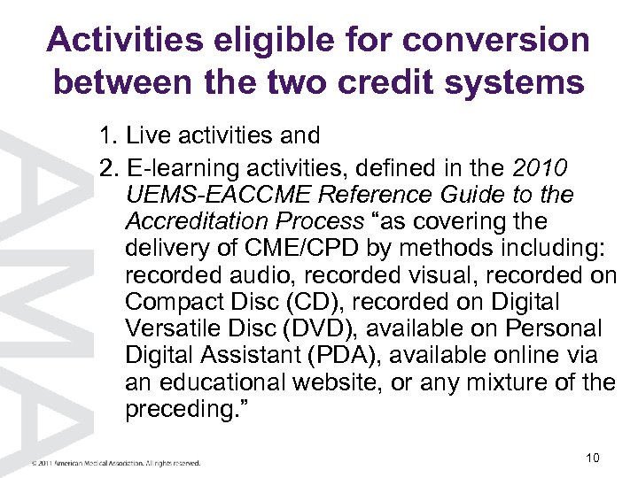 Activities eligible for conversion between the two credit systems 1. Live activities and 2.