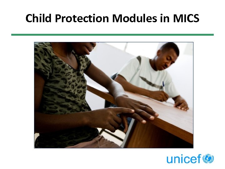 Child Protection Modules in MICS 