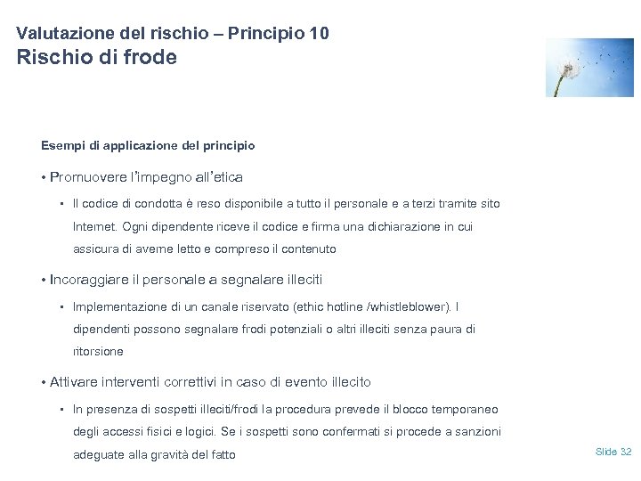 Valutazione del rischio – Principio 10 Rischio di frode Esempi di applicazione del principio