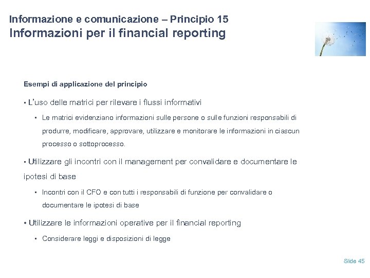 Informazione e comunicazione – Principio 15 Informazioni per il financial reporting Esempi di applicazione