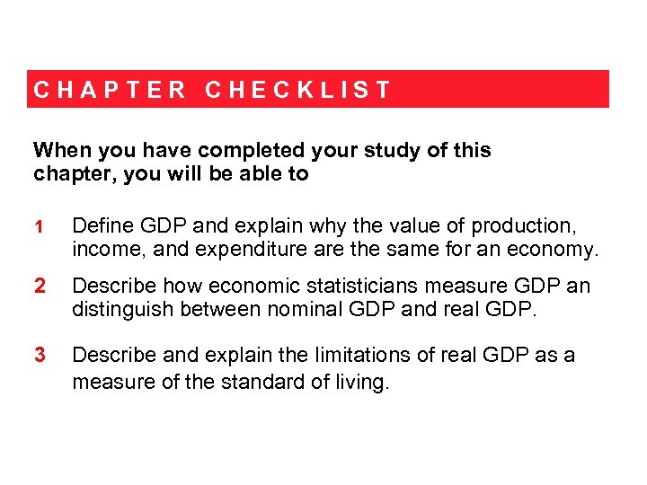 CHAPTER CHECKLIST When you have completed your study of this chapter, you will be