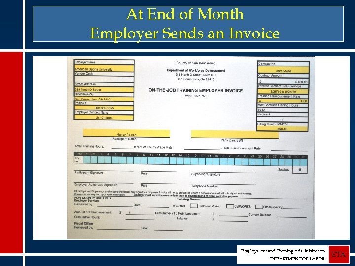 At End of Month Employer Sends an Invoice Employment and Training Administration DEPARTMENT OF