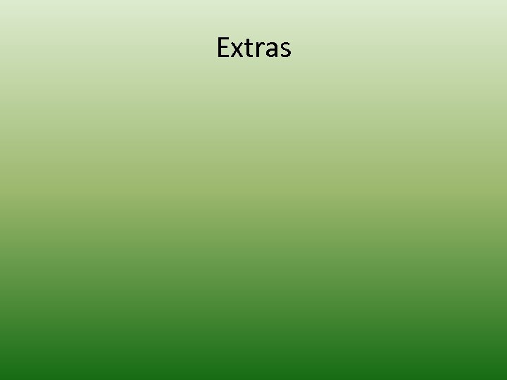 Extras 