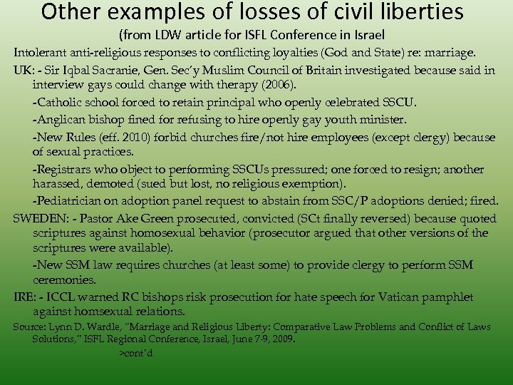 Other examples of losses of civil liberties (from LDW article for ISFL Conference in