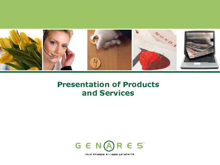 Presentation of Products and Services 