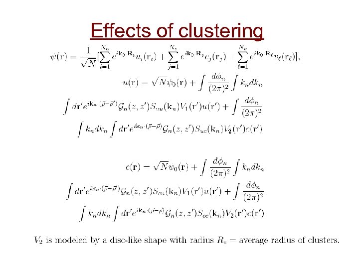 Effects of clustering 2 