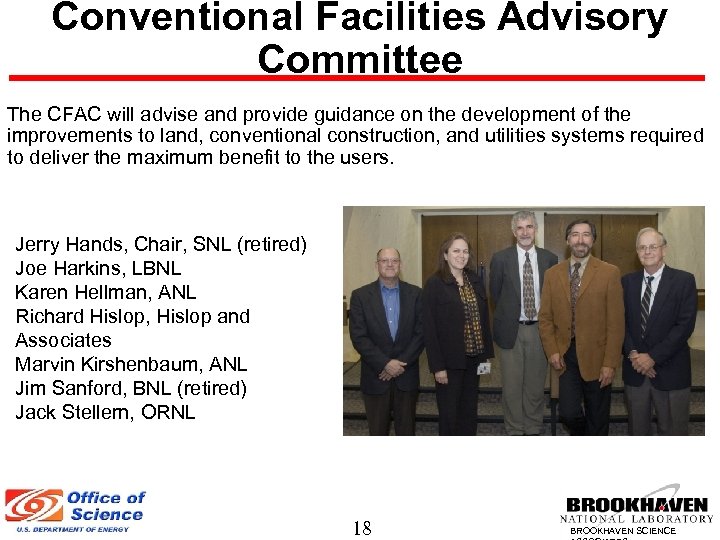 Conventional Facilities Advisory Committee The CFAC will advise and provide guidance on the development