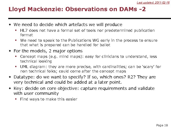 Last updated: 2011 -02 -16 Lloyd Mackenzie: Observations on DAMs -2 • We need