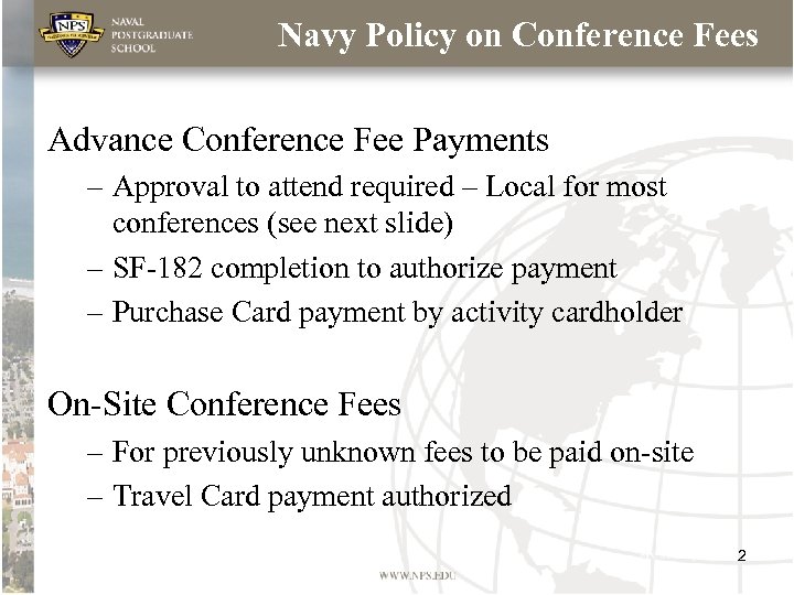 Navy Policy on Conference Fees Advance Conference Fee Payments – Approval to attend required
