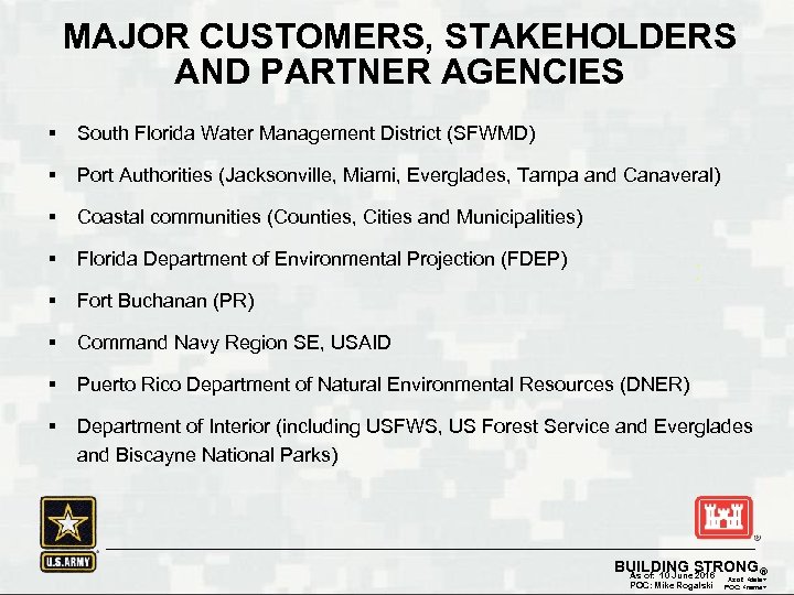 MAJOR CUSTOMERS, STAKEHOLDERS AND PARTNER AGENCIES § South Florida Water Management District (SFWMD) §