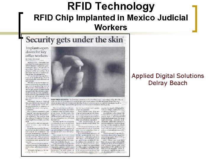 RFID Technology RFID Chip Implanted in Mexico Judicial Workers Applied Digital Solutions Delray Beach
