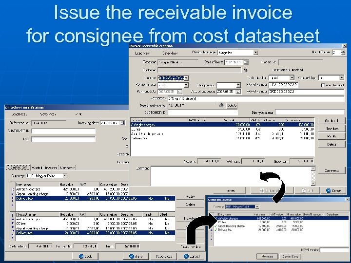Issue the receivable invoice for consignee from cost datasheet 