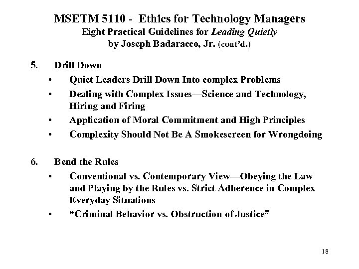 MSETM 5110 - Ethics for Technology Managers Eight Practical Guidelines for Leading Quietly by