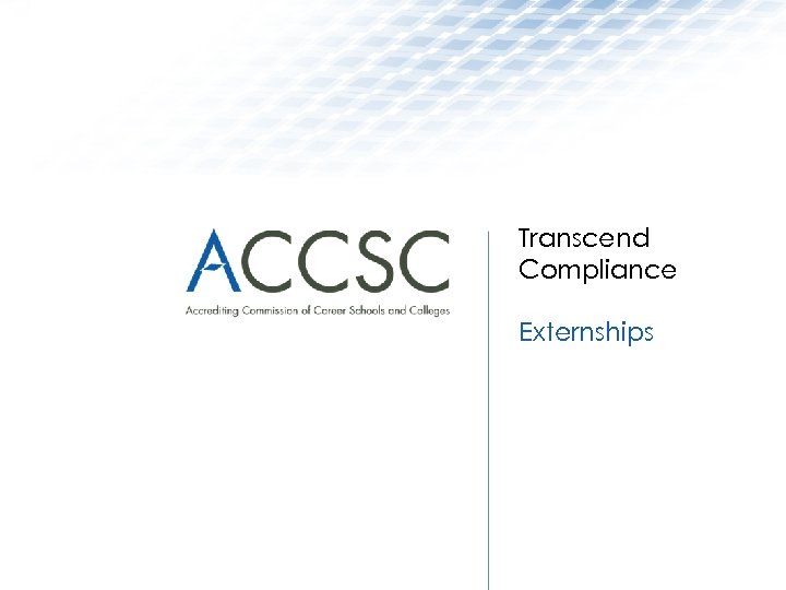 Transcend Compliance Externships 